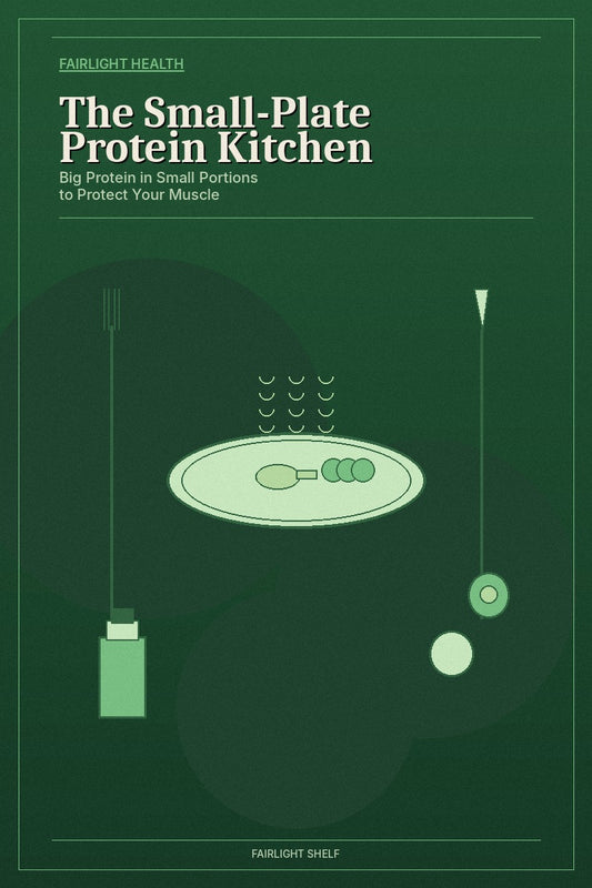 The Small-Plate Protein Kitchen